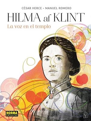 HILMA AF KLINT. LA VOZ EN EL TEMPLO | 9788467983562 | CESAR HERCE, César Herce / MANUEL ROMERO, Manuel Romero