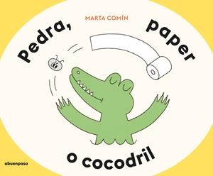 Pedra, paper o cocodril | 9788410016569 | Comín, Marta