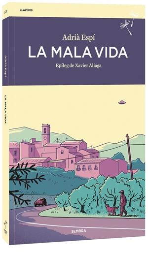 La mala vida | 9788410198449 | Espi, Adria
