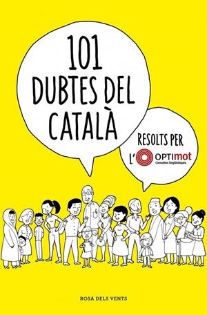 101 dubtes del català resolts per l'Optimot | 9788418033124 | Clua, Pau