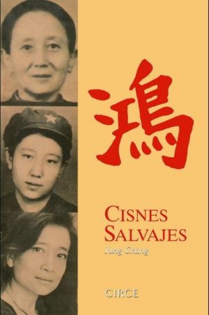 Cisnes Salvajes 2ª Ed | 9788477652229 | Chang, Jung