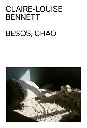 Besos, chao | 9791399035759 | Bennett, Claire-Louise