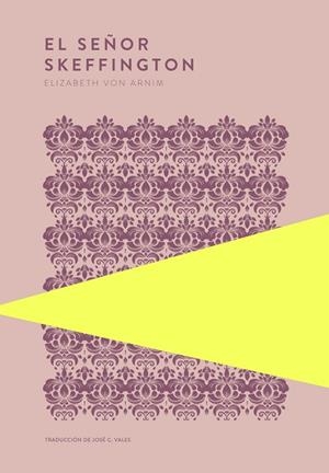El señor Skeffington | 9789992083185 | von Arnim, Elizabeth