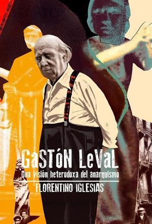 Gaston Leval | 9791399148138 | Igleisas, Florentino