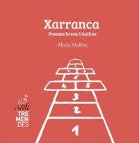 Xarranca | 9788412708196 | , Alicia Molina