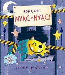 BONA NIT NYAC NYAC | 9788413491844 | Yarlett, Emma