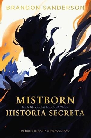 MISTBORN: HISTÒRIA SECRETA | 9788410254336 | Sanderson, Brandon / Sanderson, Brandom