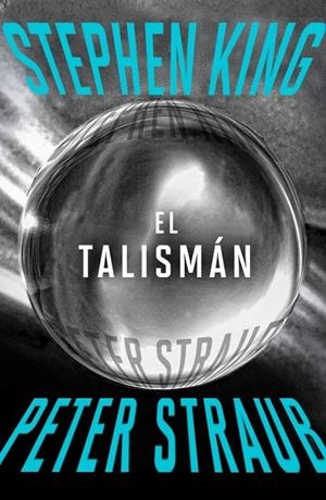 El Talismán | 9788401034541 | King, Stephen / Straub, Peter