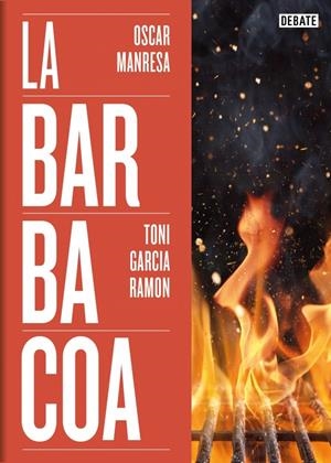 La barbacoa | 9788419642073 | Garcia Ramon, Toni / Manresa, Oscar
