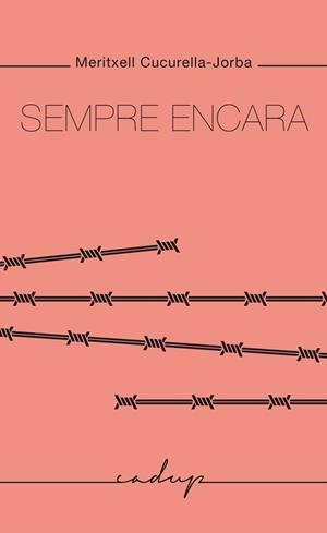 Sempre encara | 9788412580860 | Cucurella Jorba, Meritxell / Cucurella-Jorba, Meritxell