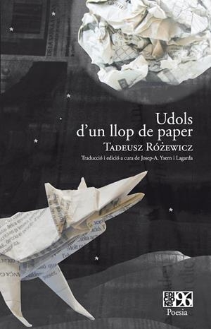 Udols d'un llop de paper | 9788492763399 | Rozewicz, Tadeusz