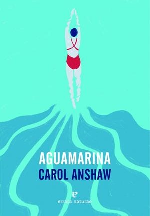 Aguamarina | 9791387597443 | Anshaw, Carol