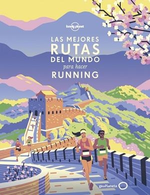 Las mejores rutas del mundo para hacer running | 9788408216681 | AA. VV., AA. VV.