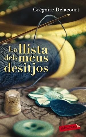 La llista dels meus desitjos | 9788499308418 | DELACOURT, GREGOIRE