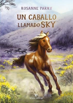 Un caballo llamado Sky | 9791387597429 | Parry, Rosanne