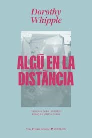 Algú en la distància | 9791399254211 | Whipple, Dorothy