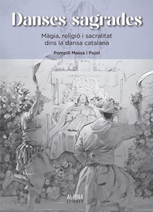 DANSES SAGRADES | 9788470112355 | Massa i Pujol, Pompili