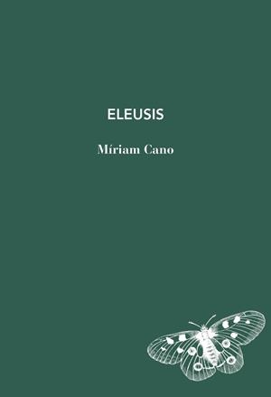 Eleusis | 9791399207132 | Cano, Miriam
