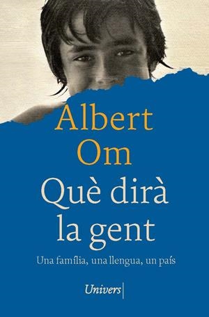 Què dirà la gent | 9788419721686 | Om i Ferrer, Albert
