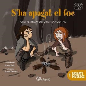 S'ha apagat el foc | 9788413037189 | Pinto Font, Laura / Bonet Peláez, Anna