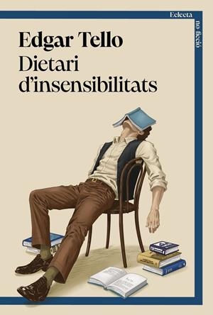 Dietari d’insensibilitats | 9791387933111 | Tello, Edgar