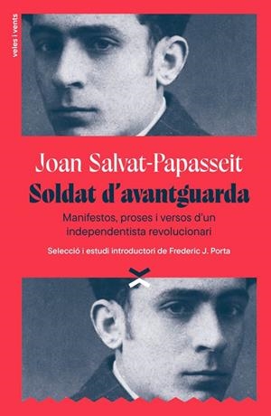 Soldat d'avantguarda | 9791399251715 | Salvat-Papasseit, Joan / j.porta, frederic