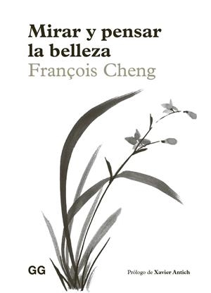 Mirar y pensar la belleza | 9788425236808 | Cheng, François