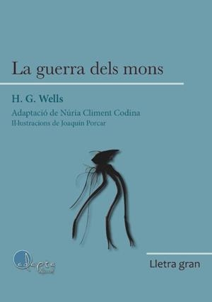 LG La guerra dels mons | 9788419190314 | George Well, Herbert