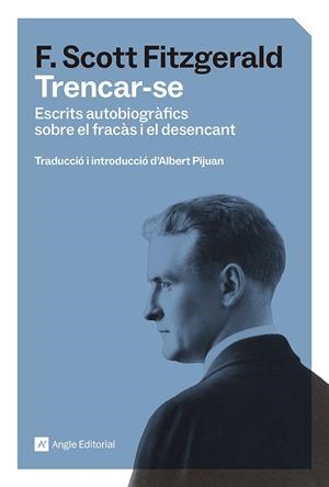 Trencar-se | 9791387853570 | Fitzgerald, Scott Fitzgerald Francis