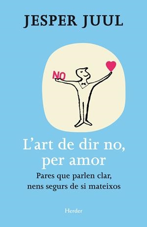 L'art de dir no, per amor | 9788425428654 | Jesper Juul