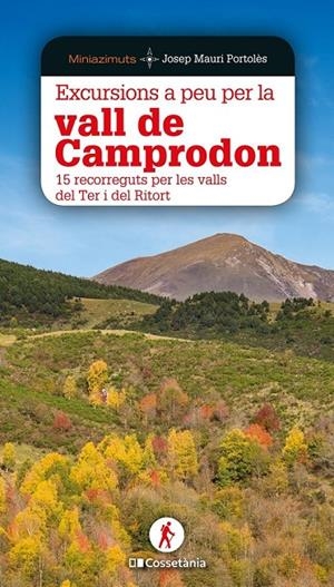 Excursions a peu per la vall de Camprodon | 9788413560618 | Mauri Portoles, Josep