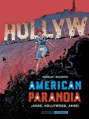 American Paranoia ¡Arde, Hollywood, arde! | 9788410264779 | Bourhis, Herve