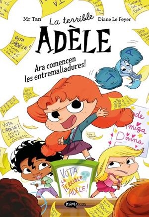 La terrible Adèle novela 2. Ara comencen les entremaliadures! | 9791387744328 | Mr Tan