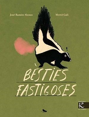Bèsties fastigoses | 9788410387362 | ALONSO, JOSE RAMON