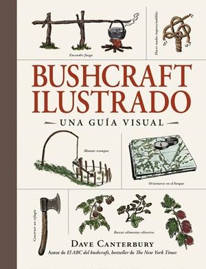 Bushcraft ilustrado | 9788408326670 | Canterbury, Dave