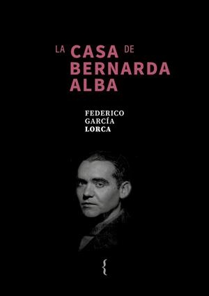 La casa de Bernarda Alba | 9791387766115 | García Lorca, Federico