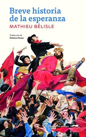 Breve historia de la esperanza | 9791399185881 | Bélisle, Mathieu
