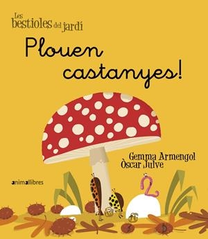 Plouen castanyes! | 9788415095972 | Armengol Morell, Gemma
