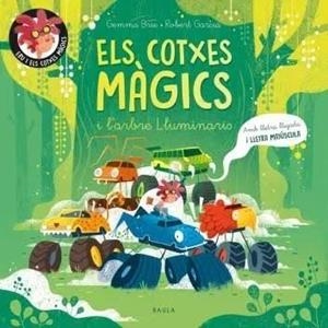 Els cotxes màgics i l'arbre Lluminaris | 9788447957071 | Brie, Gemma