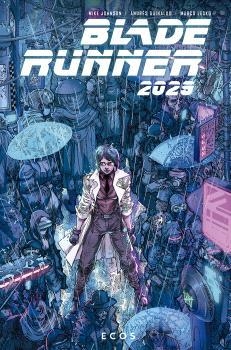 Blade Runner 2029 2 | 9788467949254 | MICHAEL GREEN