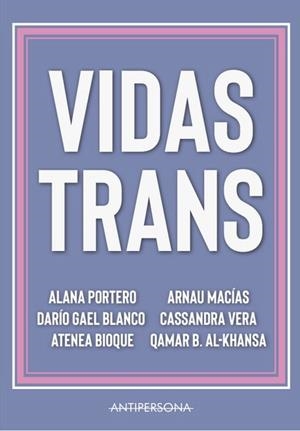 Vidas trans | 9788409124497 | Varios Autores,VVAA