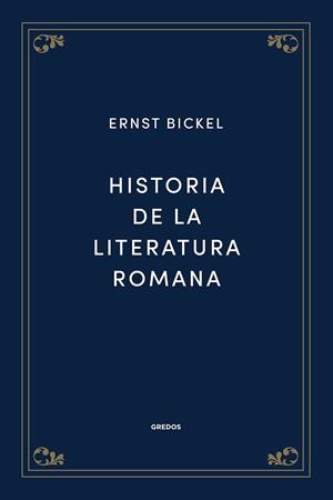 Historia de la literatura romana | 9788424940072 | Bickel, Ernst
