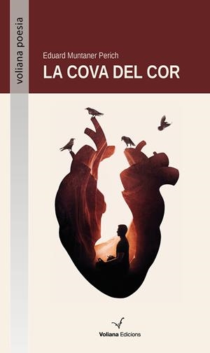 La cova del cor | 9788412472585 | Muntaner Perich, Eduard