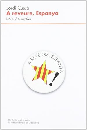A reveure, Espanya | 9788489751873 | Cussà, Jordi