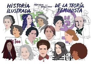 HISTORIA ILUSTRADA DE LA TEORÍA FEMINISTA | 9788415373599 | Miguel Alvarez, Ana De