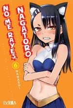 NO ME RAYES, NAGATORO 06 | 9788419531124 | NANASHI