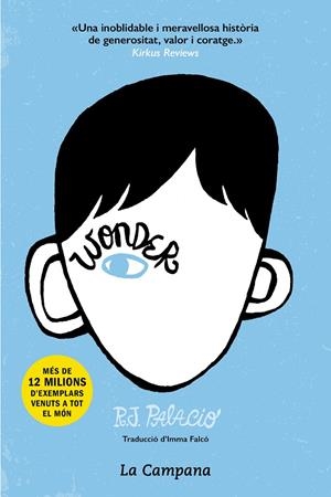 Wonder (edició en català) | 9788496735712 | Palacio, R.J.