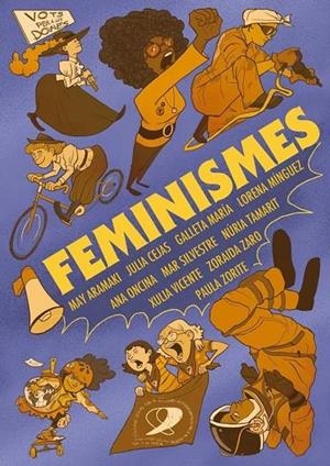 FEMINISME | 9788489938151 | ZARO SOTO, ZORAIDA / Aramaki, MAY / SILVESTRE, MAR / GALLETAMARIA / VICENTE, XULIA / MÍNGUEZ, LORENA