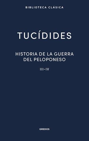 Historia de la guerra del Peloponeso III-IV | 9788424939359 | Tucídides