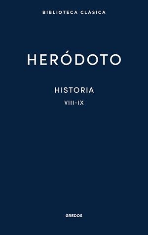 Historia. Libros VIII-IX | 9788424939434 | Heródoto